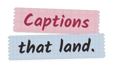 Washi Tape caption style: each line on a strip of printed washi tape